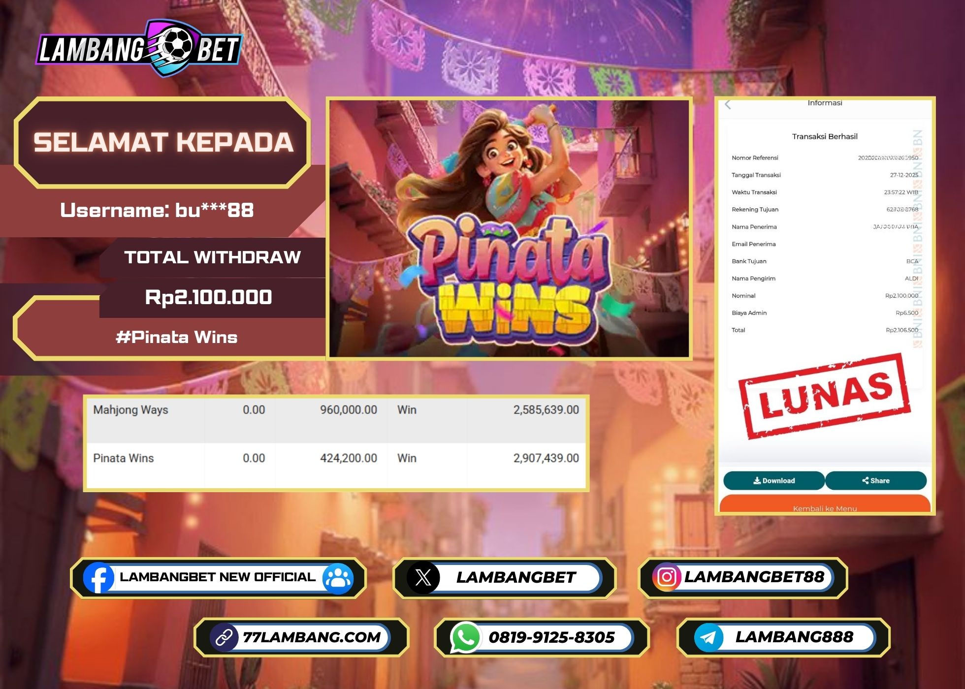 LAMBANGBET [27 DESEMBER 2025] JACKPOT SLOT Pinata Wins "Rp2.100.000" LUNAS